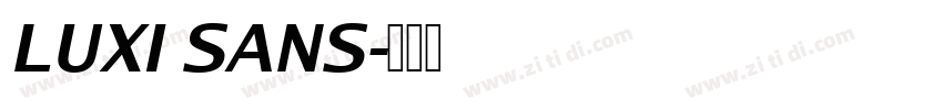 LUXI SANS字体转换